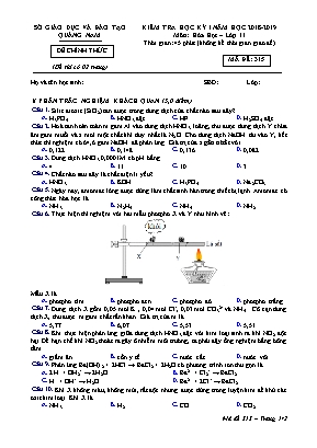 Đề kiểm tra học kỳ I môn Hóa học Lớp 11 - Mã đề 315 - Năm học 2018-2019 - Sở giáo dục và đào tạo Quảng Nam